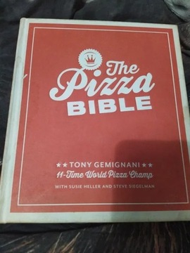 Biblia Pizzy. The Pizza Bible. Tony Gemingnani
