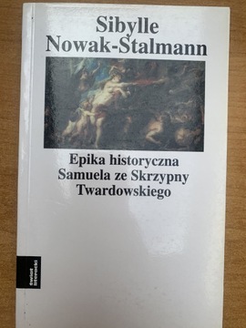 Epika historyczna Samuela ze Skrzypny