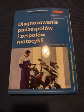 Diagnozowanie podzespołów i zespołów motocykli 