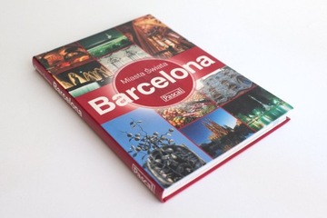 Przewodnik Miasta Świata: Barcelona