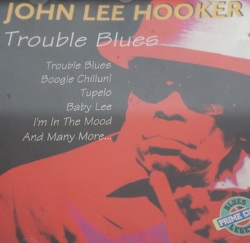 1c177. JOHN LEE HOOKER TROUBLE BLUES ~ KANADA