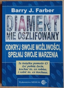 Barry J. Faber: Diament nie oszlifowany