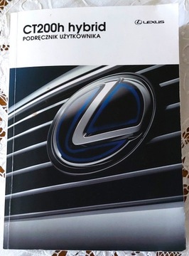 Podręcznik obsługi Lexus CT 200h w języku polskim.