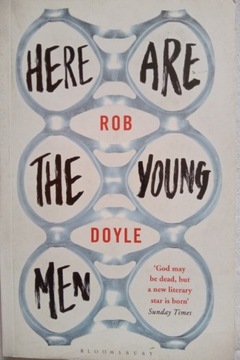 Rob DOYLE Here Are the Young Men IRLANDIA