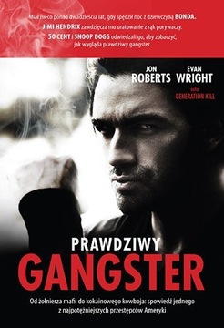 Prawdziwy gangster Jon Roberts Evan Wrigh ! NOWA !