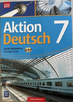 Aktion Deutsch Język niemiecki 7 Podręcznik + 2 CD