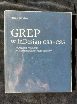 GREP w InDesign CS3-CS5, Marek Włodarz