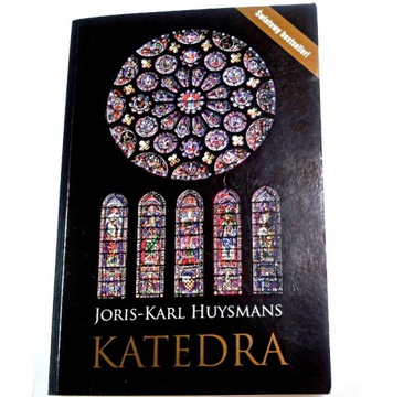 KATEDRA Joris-Karl Huysmans (stan jak NOWY)