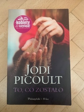 Jodi Picoult To, co zostało Kobiety to czytają