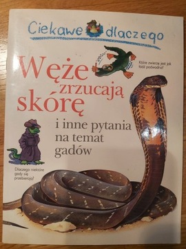 Ciekawe dlaczego WĘŻE ZRZUCAJĄ SKÓRĘ