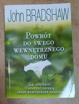 Powrót do swego wewnętrznego domu Bradshaw