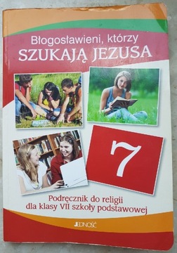 Błogosławieni którzy szukają Jezusa (klasa 7)