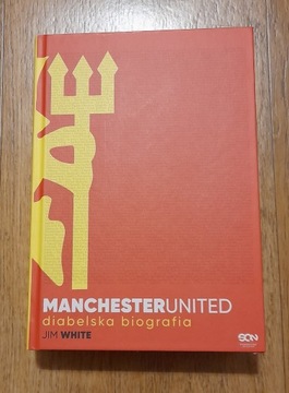 Jim White Manchester United Diabelska Biografia 
