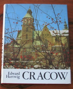 Cracow Edward Hartwig Kraków