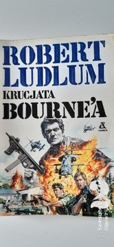 KRUCJATA BOURNE'A Robert Ludlum