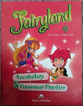 Fairyland 4 Vocabulary & Grammar Practice