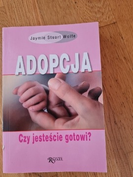 Książka Adopcja. Czy jesteście gotowi ?