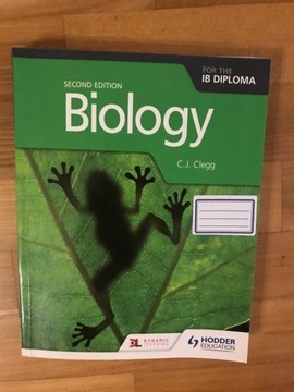 Biology for the IB Diploma, C.J. Clegg