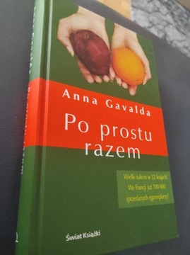 Po prostu razem. Anna Gavalda. Bestseller