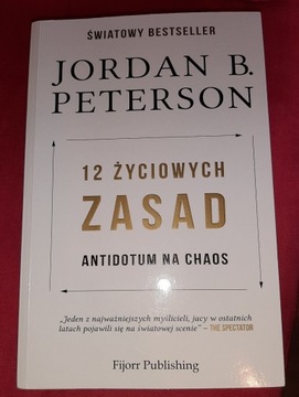 12 życiowych zasad Jordan B. Peterson