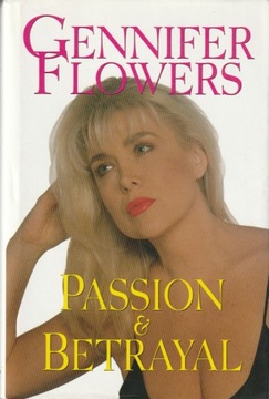 Gennifer Flowers: Passion and Betrayal