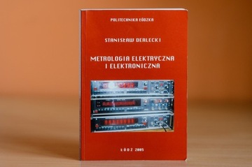 Metrologia Elektryczna i Elektroniczna - Derlecki