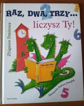 RAZ, DWA, TRZY... LICZYSZ TY!