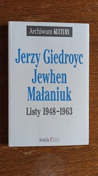 Giedroyc-Małaniuk - Listy 1948-1963