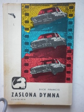 ZASŁONA DYMNA Dick Francis wyd. 1, 1976