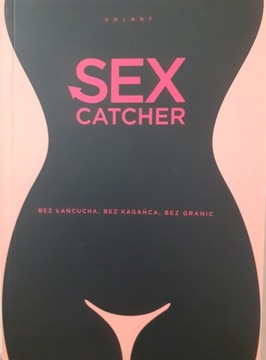 Sex catcher Volant