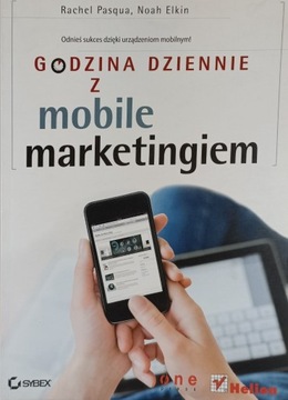 Godzina dziennie z mobile marketingiem