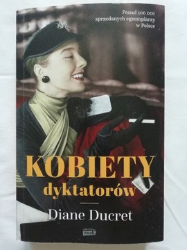 Kobiety dyktatorów Ducret Diane 