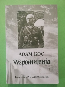 ADAM KOC Wspomnienia