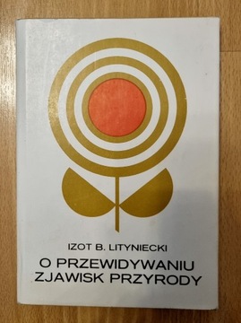 O przewidywaniu zjawisk przyrody -I. B. Lityniecki