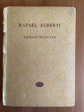 Rafael Alberti - Wiersze Wybrane