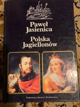 Polska Jagiellonów Paweł Jasienica  x