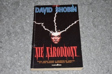 Nie Narodzony - David Shobin Horror Phantom Press