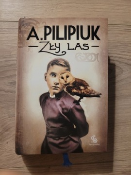 Zły las A. Pilipiuk 