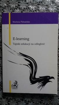 E-learning. Tajniki edukacji na odległość