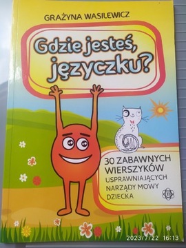 Gdzie jesteś języczku? Wierszyki usprawniające 