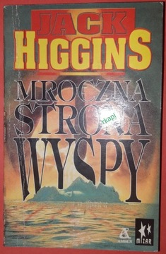 Mroczna Strona Wyspy - Higgins J. wyd. I,1992 r.