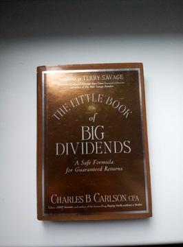 The Little Book of Big Dividends - C.B. Carlson