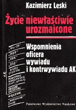 K Leski, Życie niewłaściwie urozmaicone, 1989