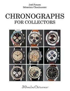 Chronographs for Collectors. Zegarki chronografy