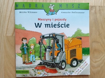 Książka MASZYNY I POJAZDY W MIEŚCIE - 3+