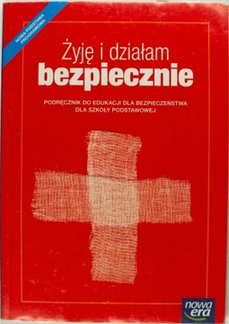 Żyję i działam bezpiecznie podręcznik