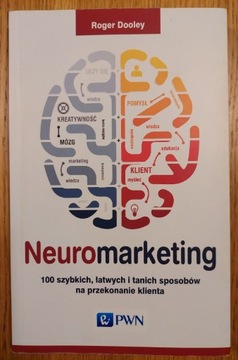 Neuromarketing Roger Dooley