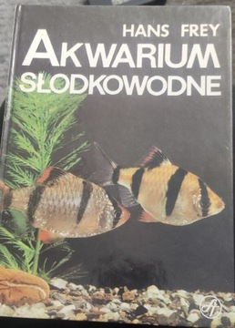 Hans Frey "Akwarium Słodkowodne"