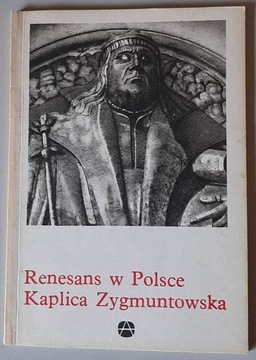 Kaplica Zygmuntowska - seria Renesans w Polsce