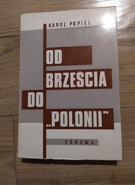 Od Brześcia do Polonii - Popiel 